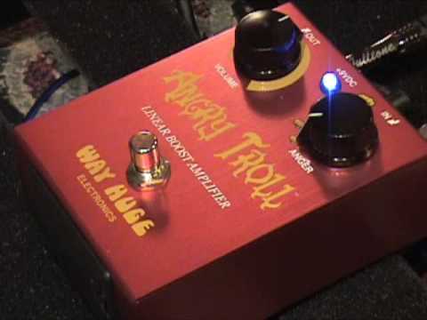 Way Huge Effects ANGRY TROLL preamp boost guitar effects pedal