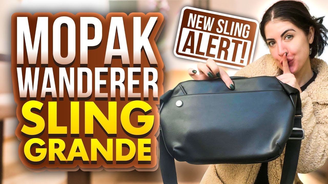 NEW & EXCLUSIVE Mopak Wanderer Sling Grande - YouTube
