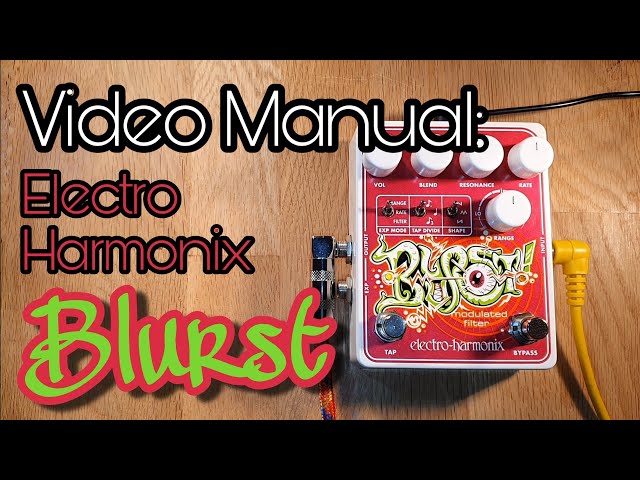 Video Manual: Electro Harmonix Blurst - YouTube