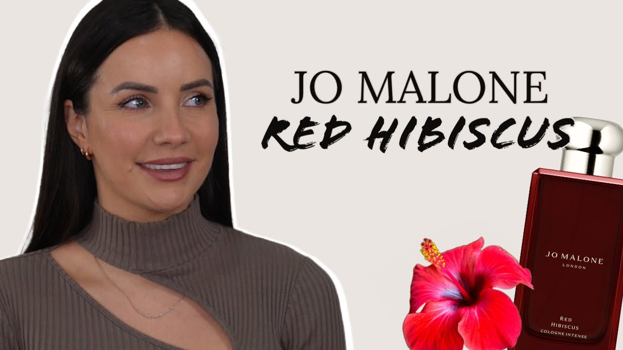JO MALONE RED HIBISCUS FRAGRANCE REVIEW! 🌺 ( newest release