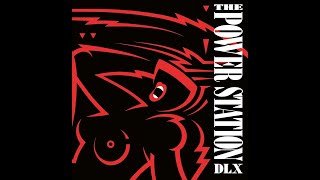 The Power Station ザ・パワー・ステーション / 最新リマスター 40周年