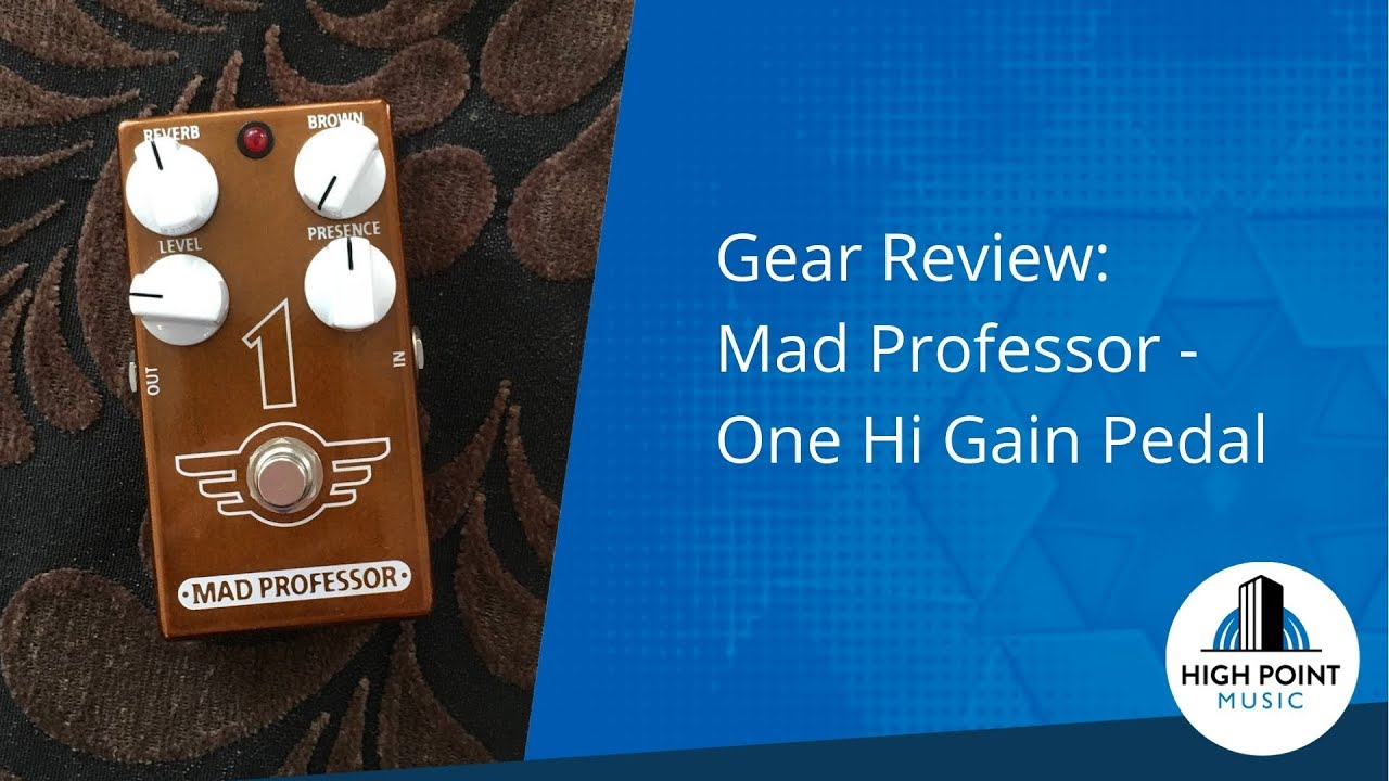 Mad Professor: One - Hi Gain Distortion Pedal (Gear Review) - YouTube