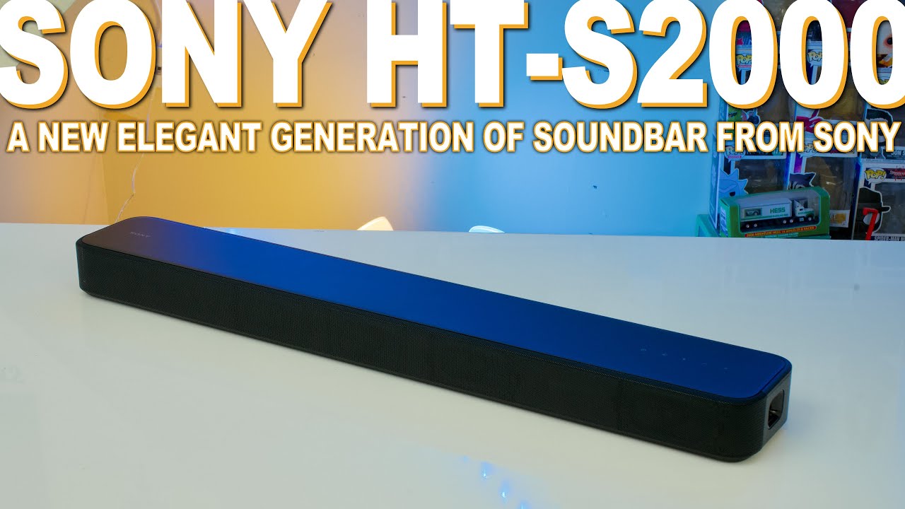 Sony HT-S2000 Review - A New Generation Of Soundbar From Sony