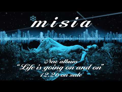MISIA - 「Life is going on and on」 SPOT - YouTube