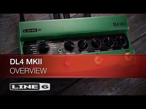 DL4 MkII | Product Overview | Line 6 - YouTube