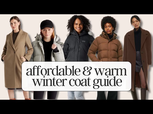 The Best Warm Winter Coats! | Affordable, High-Quality Coats for