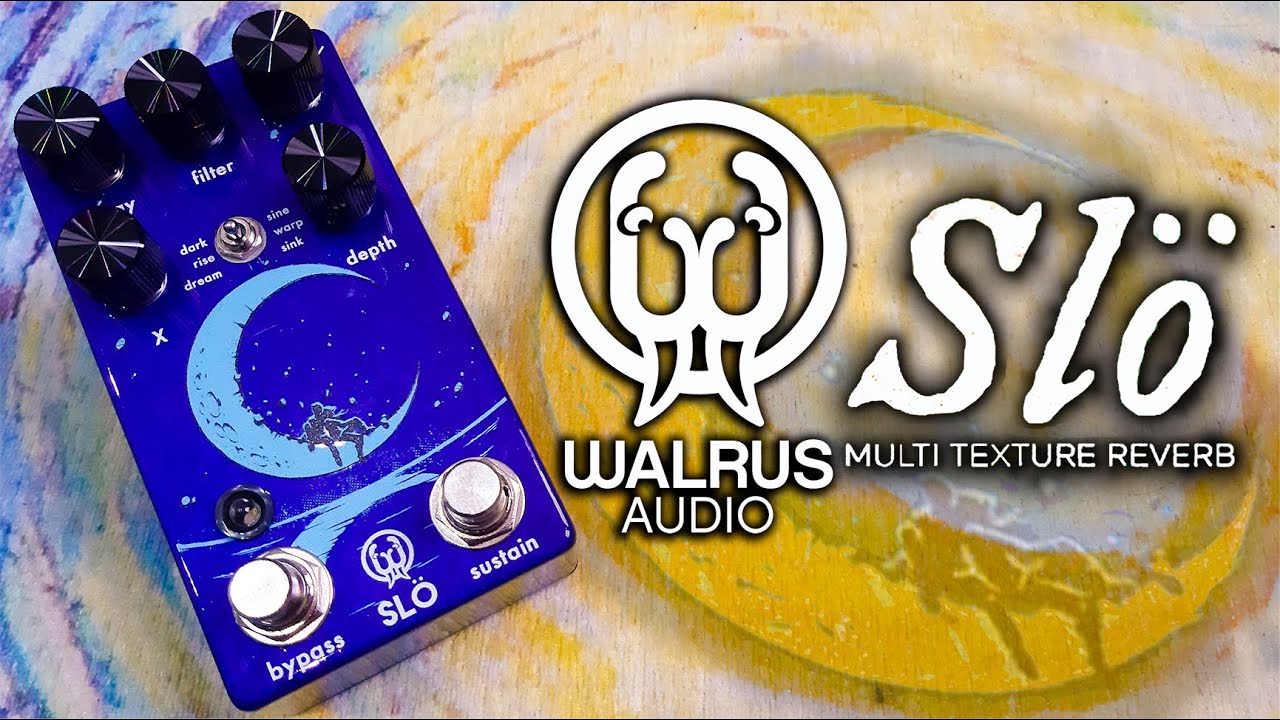 Walrus Audio | Slö | VIDEO REVIEW | All Ambient Sounds [NO TALK