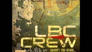 LBC Crew- Haven't You Heard (Full album) - YouTube