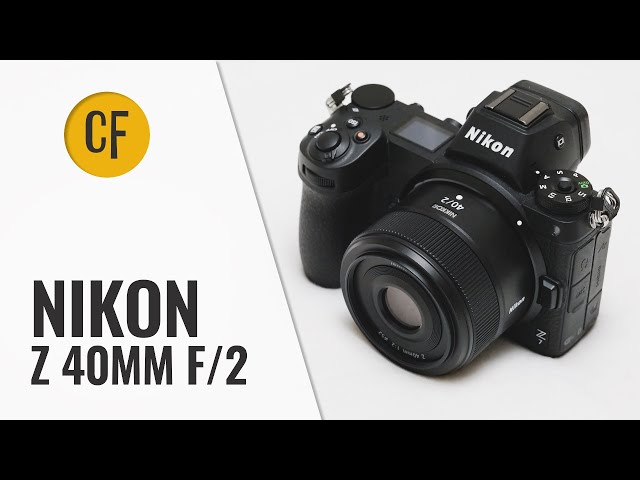 Nikon Z 40mm f/2 lens review with samples - YouTube