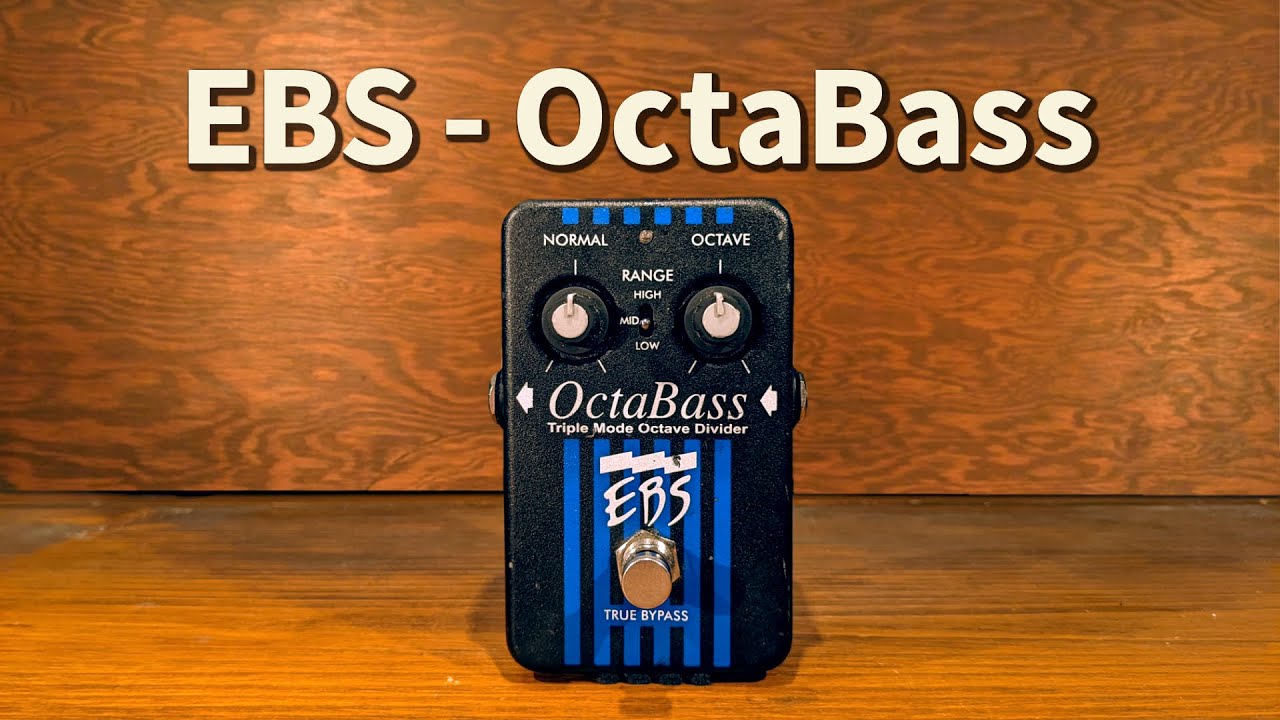 EBS - OctaBass (Black label) - YouTube