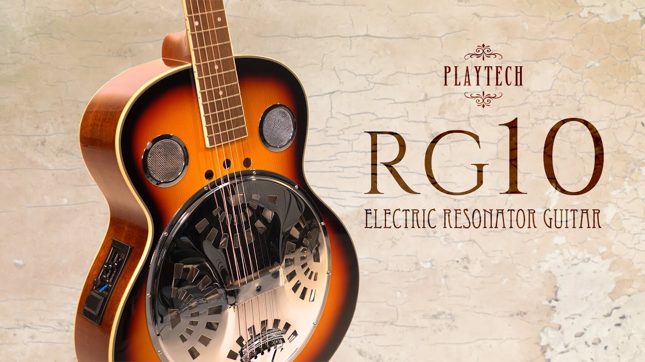RG10 エレクトリック・リゾネーターギター / PLAYTECH - YouTube