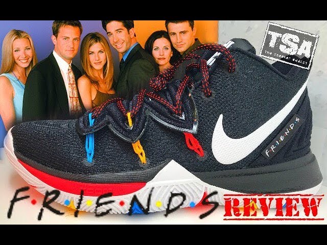 Nike Kyrie 5 FRIENDS TV Show Sneaker Detailed HONEST Review - YouTube