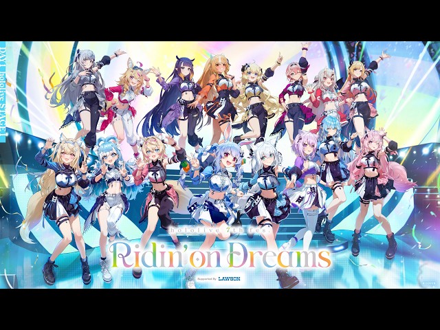 チラ見せ】hololive 7th fes. Ridin' on Dreams STAGE1