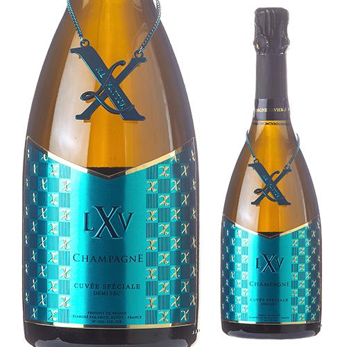 XLV シャンパーニュ キュヴェ スペシャル ブリュット ドゥミ セック
