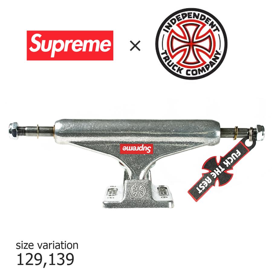 INDEPENDENT TRUCK COMPNY Supreme × INDEPENDENT TRUCKS 129 139