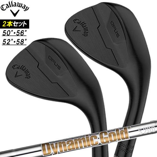 OPUS（Callaway） 【2本セット販売(50/56度)(52/58度)】キャロウェイ
