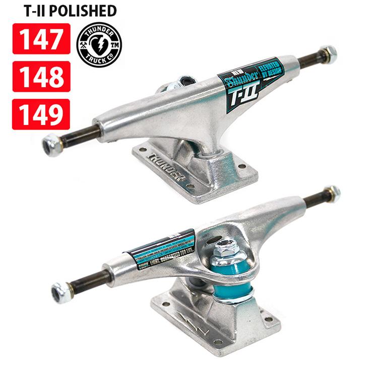 サンダートラック THUNDER T-II PORISH 147-149 スケボー SKATEBOARD