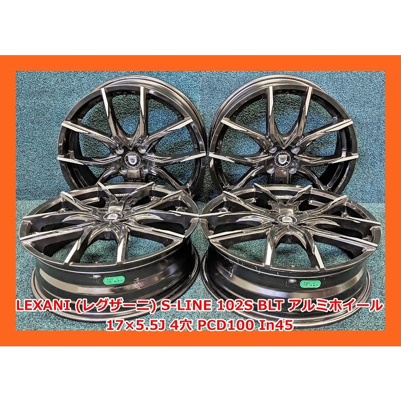 ☆17インチ LEXANI S-LINE 102S BLT 社外 中古 アルミホイール 4本 4穴