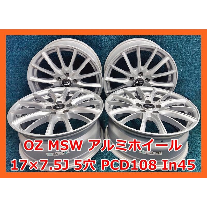 OZ Racing ☆17インチ MSW by OZ Racing 中古 社外 アルミホイール 4本