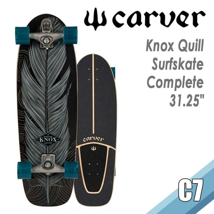 carver（カーバー） スケートボード Knox Quill ノックスキル 31.25