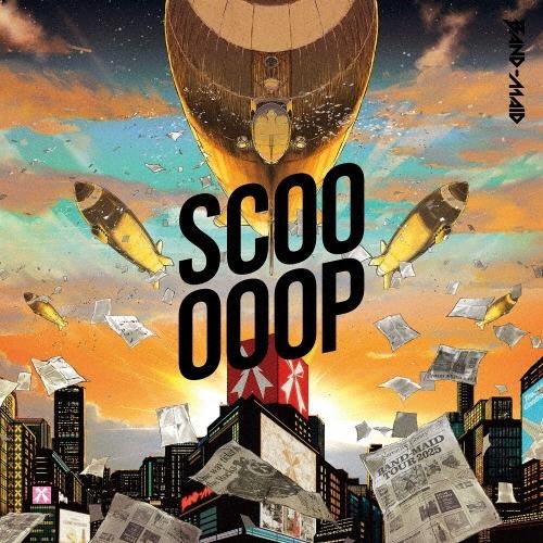 BAND-MAID SCOOOOOP ［CD+Blu-ray Disc+Poster-style booklet］＜完全