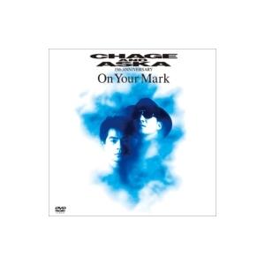 CHAGE and ASKA チャゲアンドアスカ / On Your Mark 〔DVD