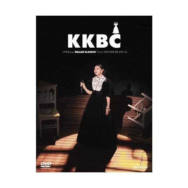 小泉今日子 KKBC 〜TOUR 2024 BALLAD CLASSICS Live at THEATER MILANO