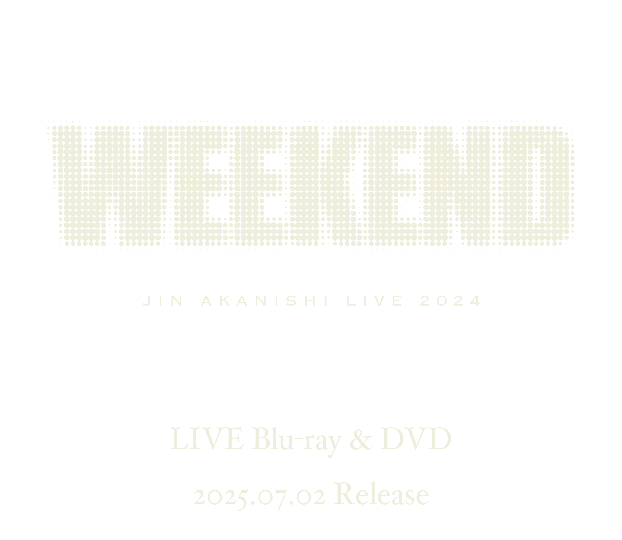 JIN AKANISHI LIVE 2024 