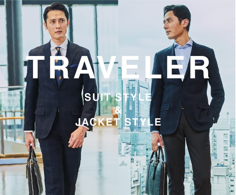 ONLY|TRAVELER SUIT STYLE＆JACKET STYLE