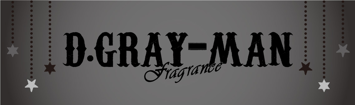 primaniacs - 「D.Gray-man」フレグランス