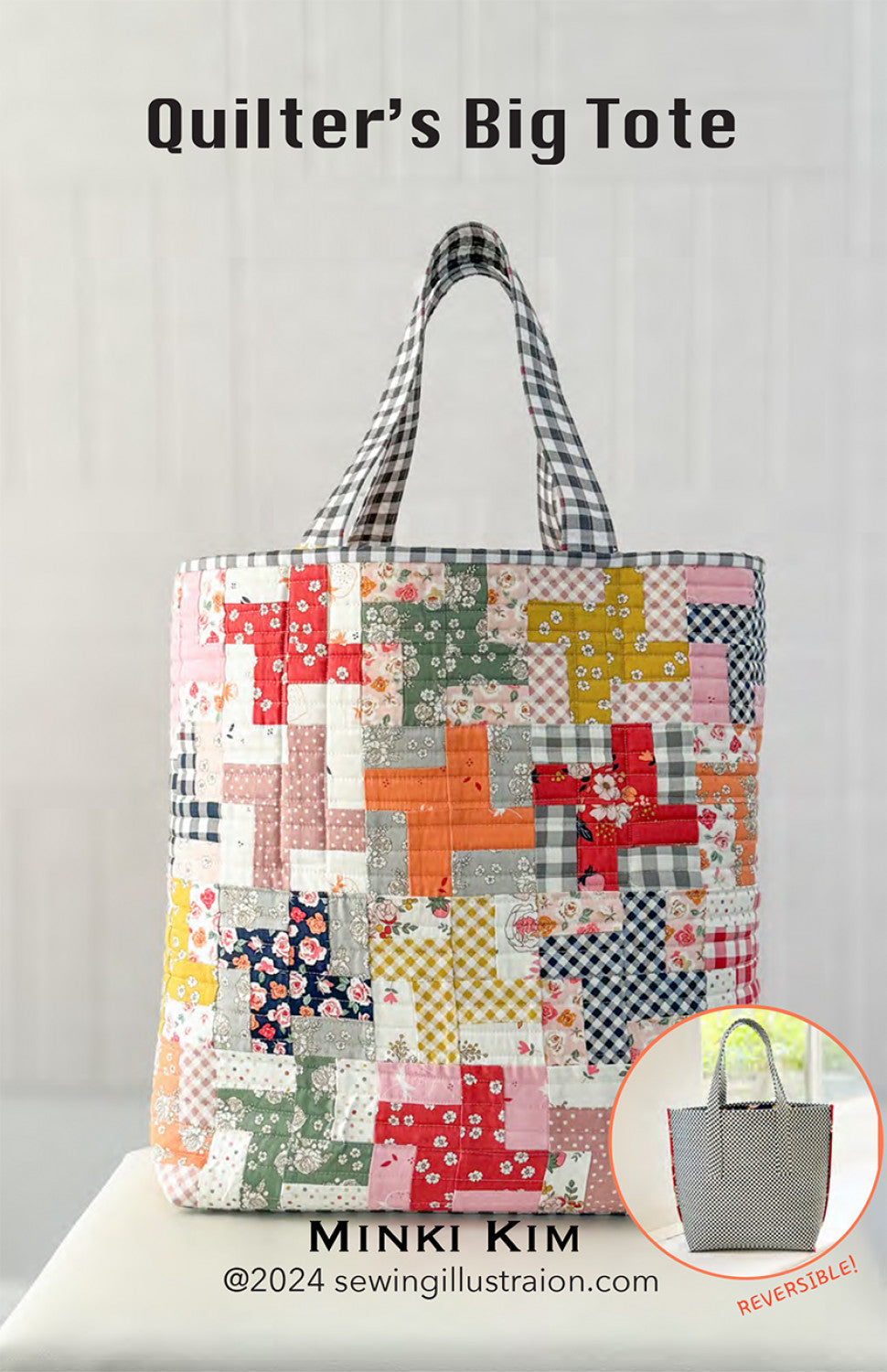 Quilter's Big Tote Pattern by Minki Kim – Quilt in a Day