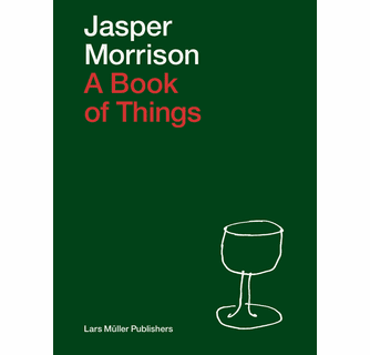 Jasper Morrison A Book of Things ARTBOOK | D.A.P. 2025 Catalog