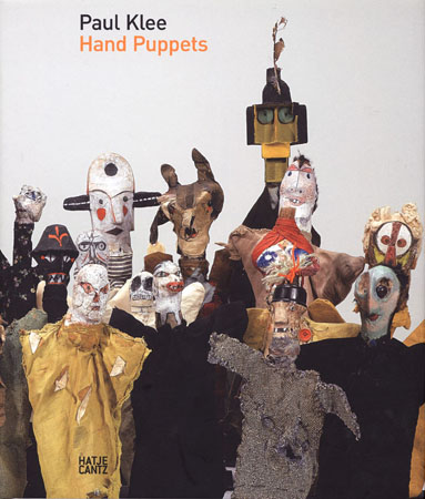 Paul Klee Hand Puppets ARTBOOK | D.A.P. 2006 Catalog Books