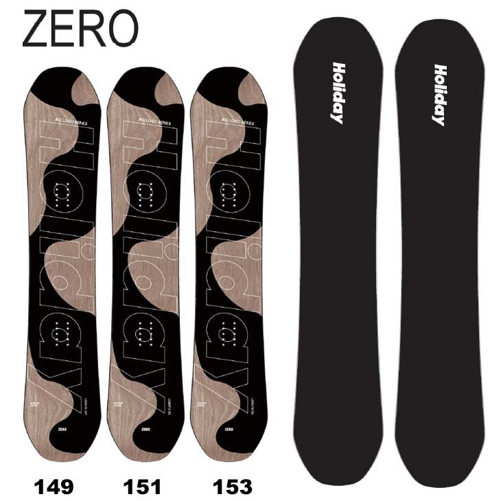 HOLIDAY 22-23 ホリデイ スノーボード 【 ZERO 】ゼロ ship1