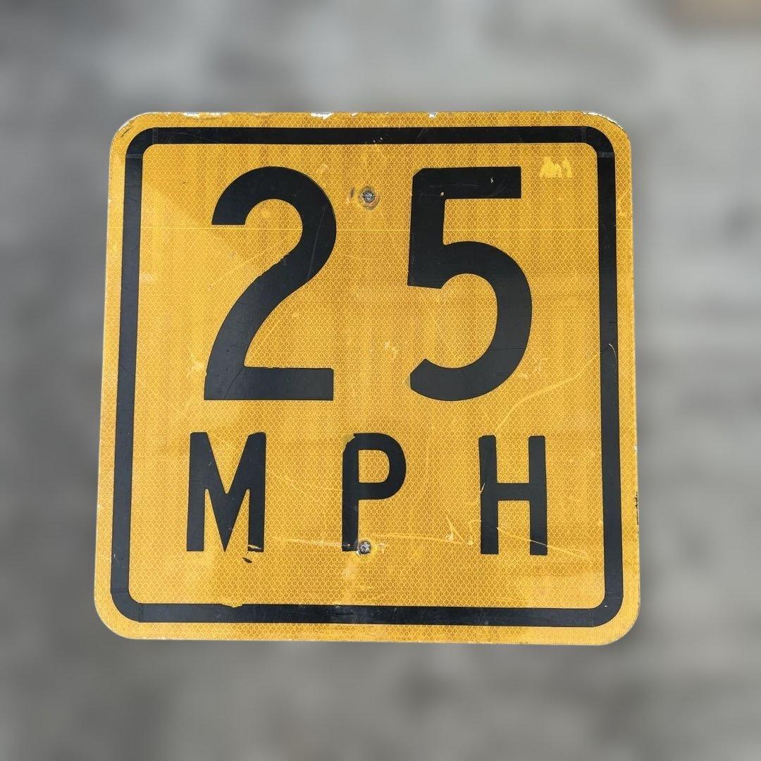 25 MPH スピード制限標識 アメリカ道路標識 アメリカ道路標識看板
