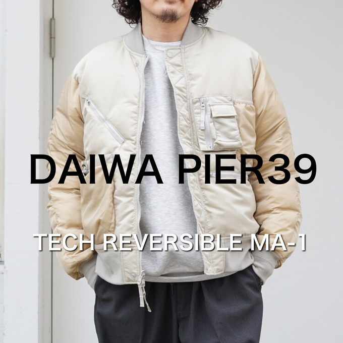 DAIWA PIER39】2つの表情を見せるMA-1 / スタッフブログ - ARKnets