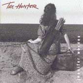 Hunter, The/Jennifer Warnes
