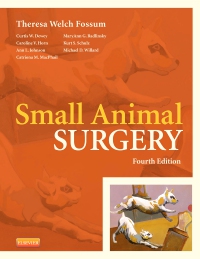 Small Animal Surgery - Elsevier eBook on VitalSource, 4th Edition