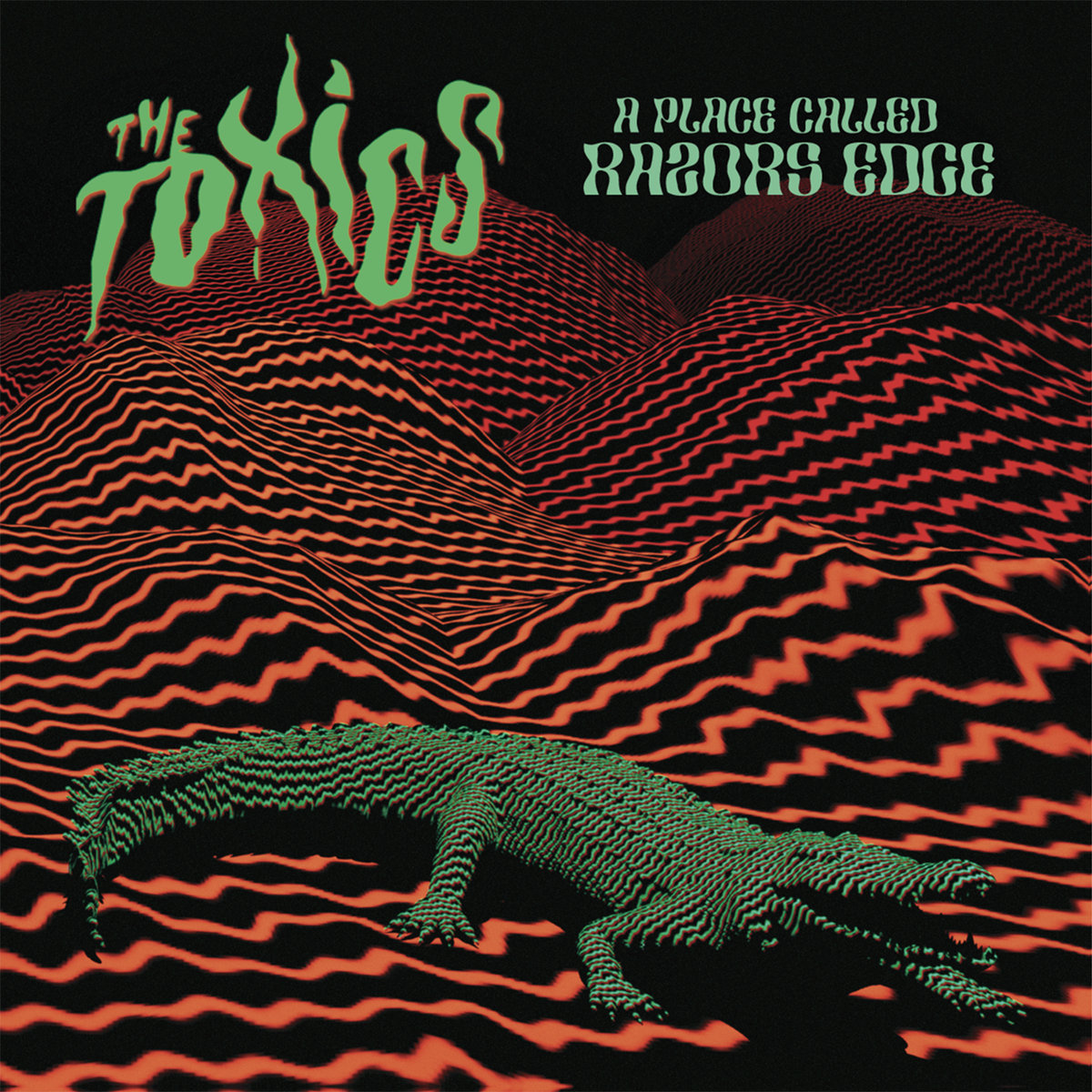 A Place Called Razors Edge LP | The Toxics | Chaputa! Records