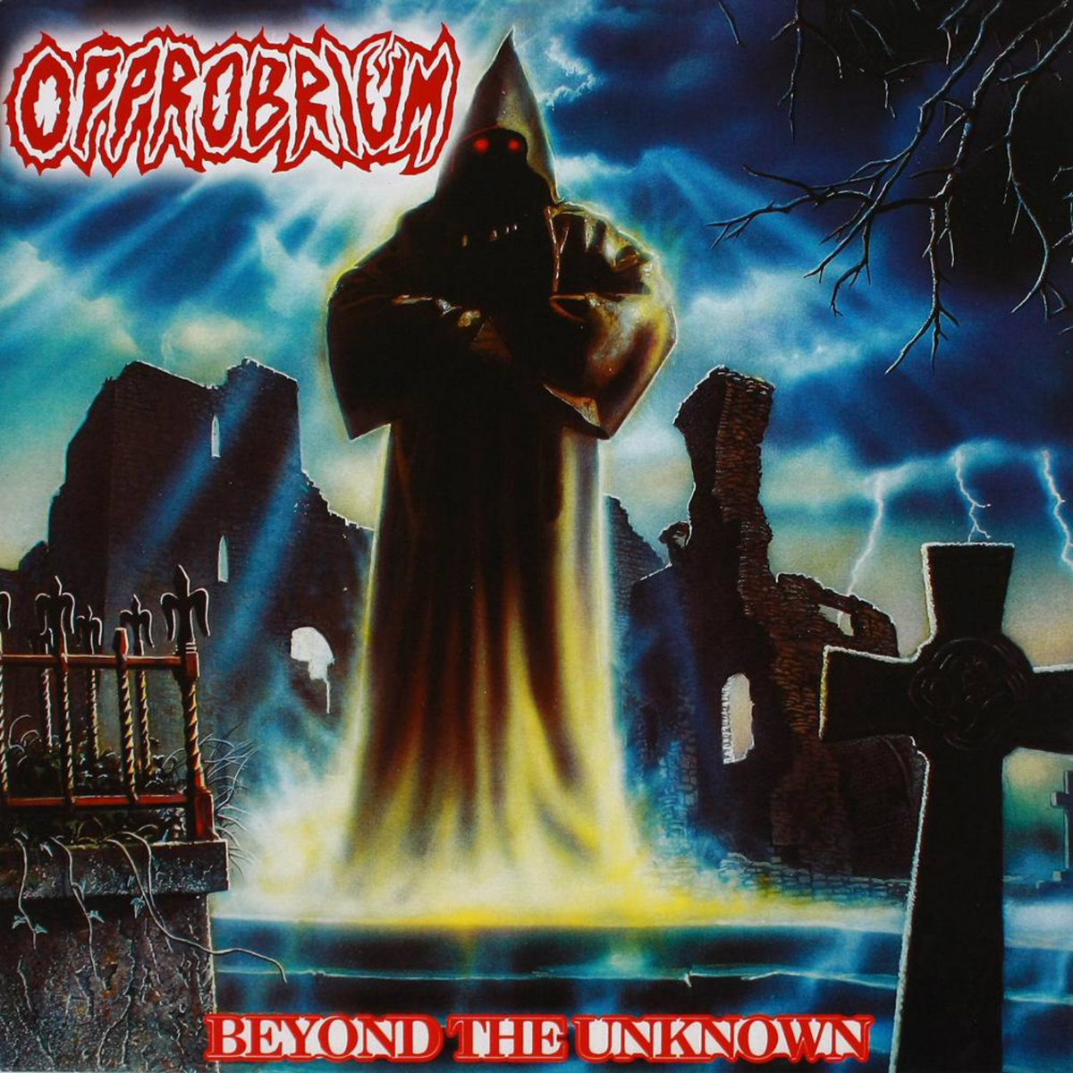 Beyond The Unknown (Remastered 2008 / 2015 Reissue) | Opprobrium