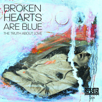 Music | Broken Hearts Are Blue